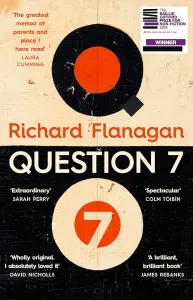 Question 7 Richard Flanagan