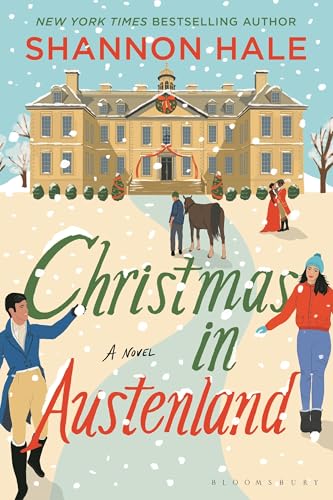 Christmas in Austenland by Shannon Hale